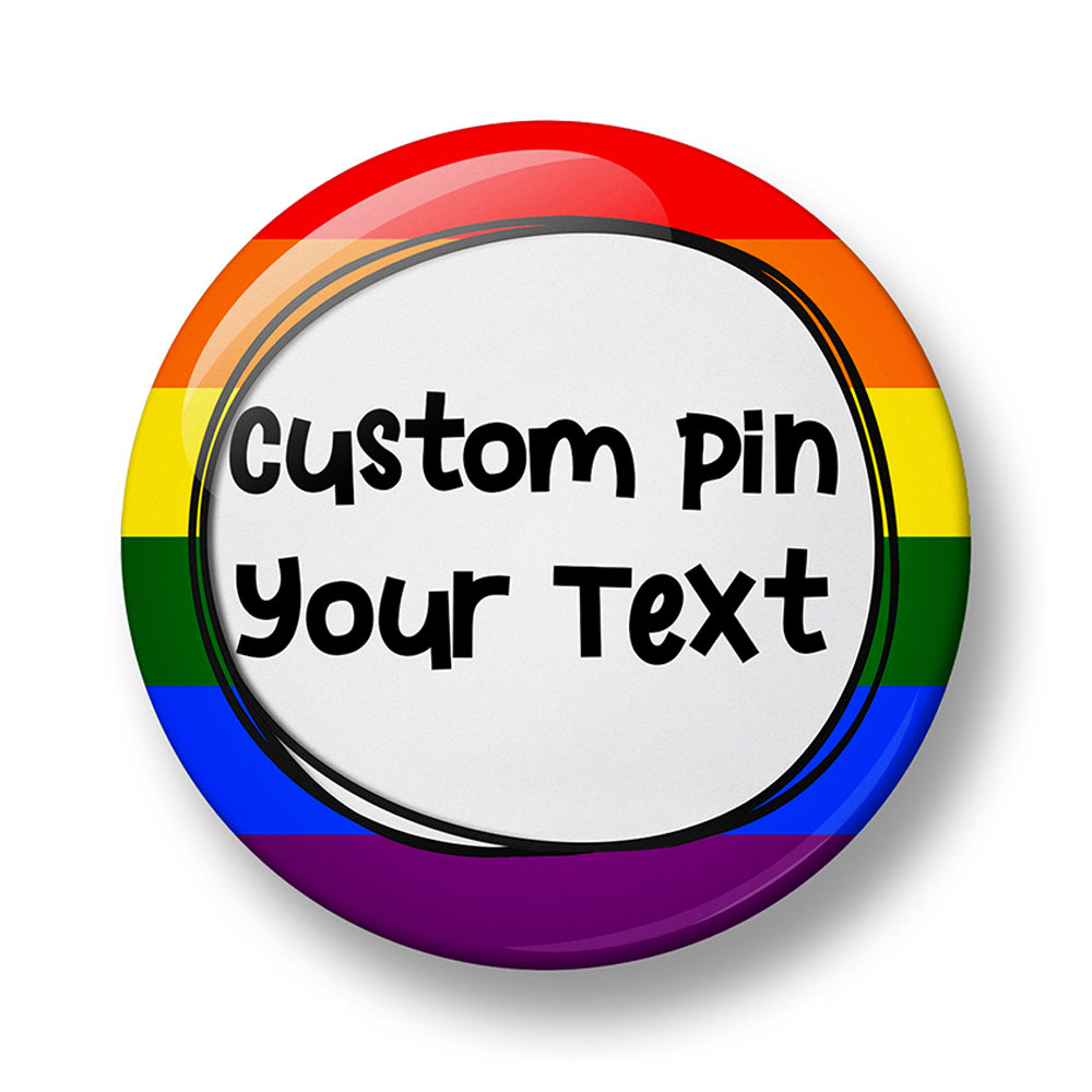 Custom Button Badge Pin, 32mm or 44mm Diameter, Personalised Badge