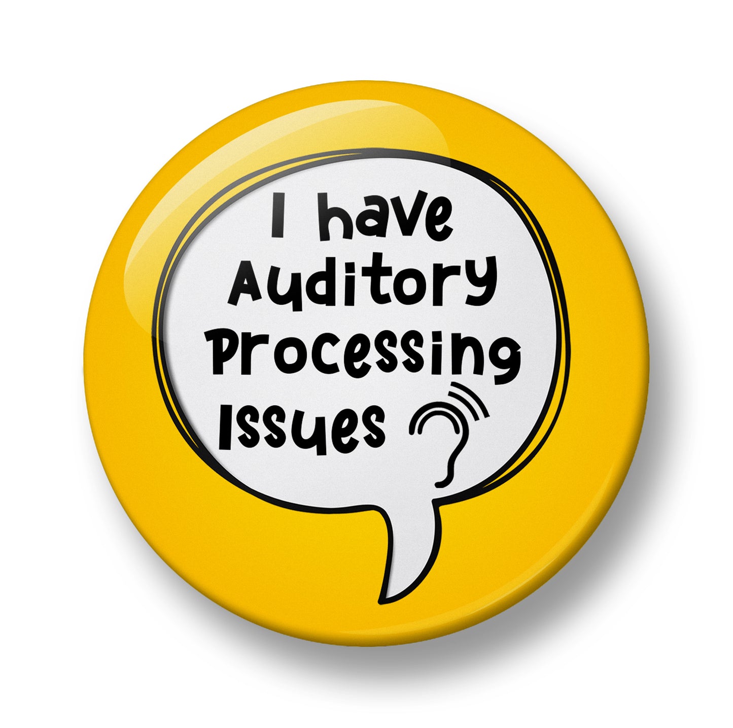 Auditory Processing Disorder (APD) Pin Badge – 32mm or 44mm