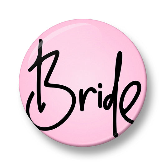 Bride Pin Badge – 32mm or 44mm