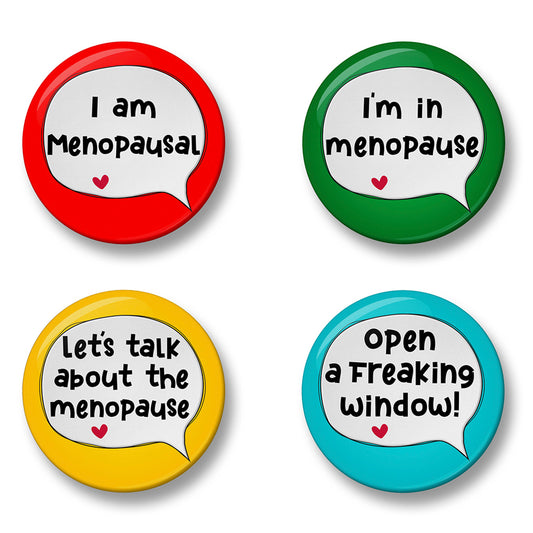 Menopause Awareness Pin Badge Set – Set of 4 Pins, 32mm or 44mm